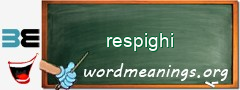 WordMeaning blackboard for respighi